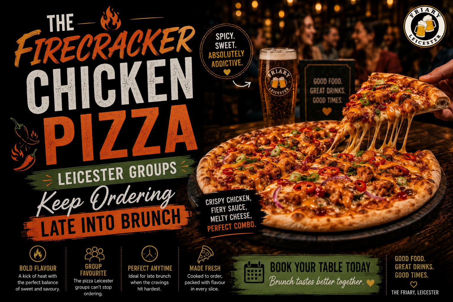 Firecracker Chicken Pizza at The Friary Leicester bottomless brunch featuring spicy chicken pizza, melted cheese, cocktails and late brunch group dining in Leicester City Centre