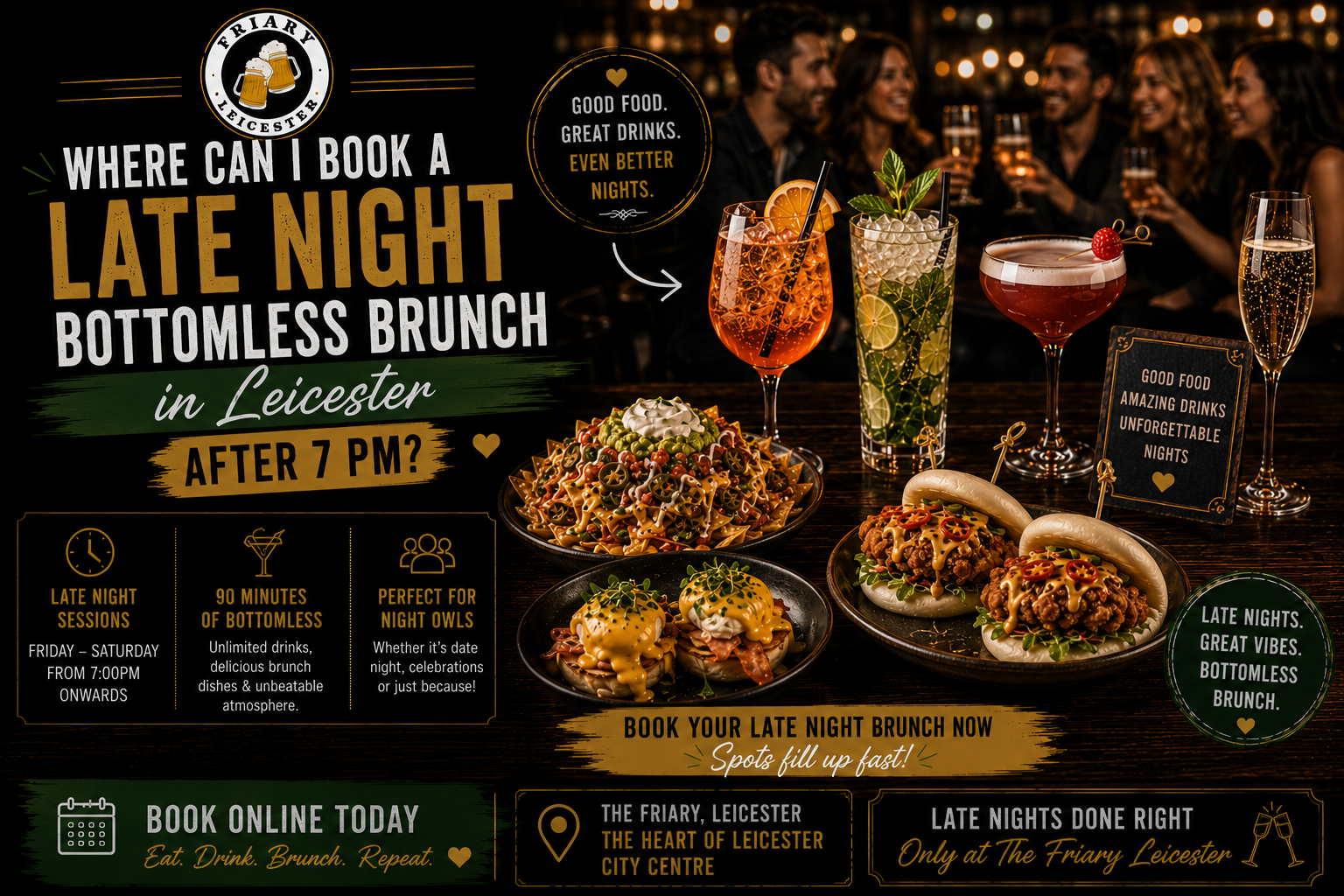 Promotional banner for late night bottomless brunch at The Friary Leicester featuring cocktails, burgers, tacos, and loaded fries on a dark wooden table background.