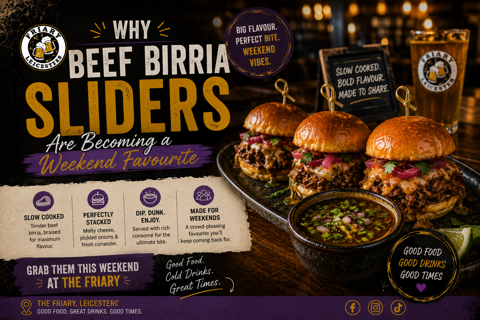 Beef Birria Sliders with melted cheese and rich consommé at The Friary Leicester bottomless brunch in Leicester City Centre for weekend food and cocktails
