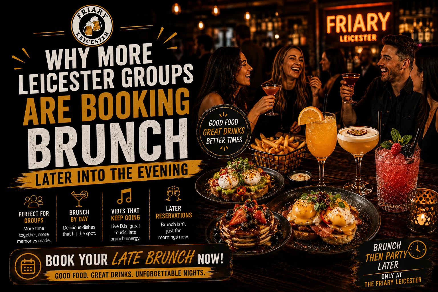 Late bottomless brunch at The Friary Leicester with cocktails, brunch dishes and lively evening atmosphere for groups in Leicester City Centre